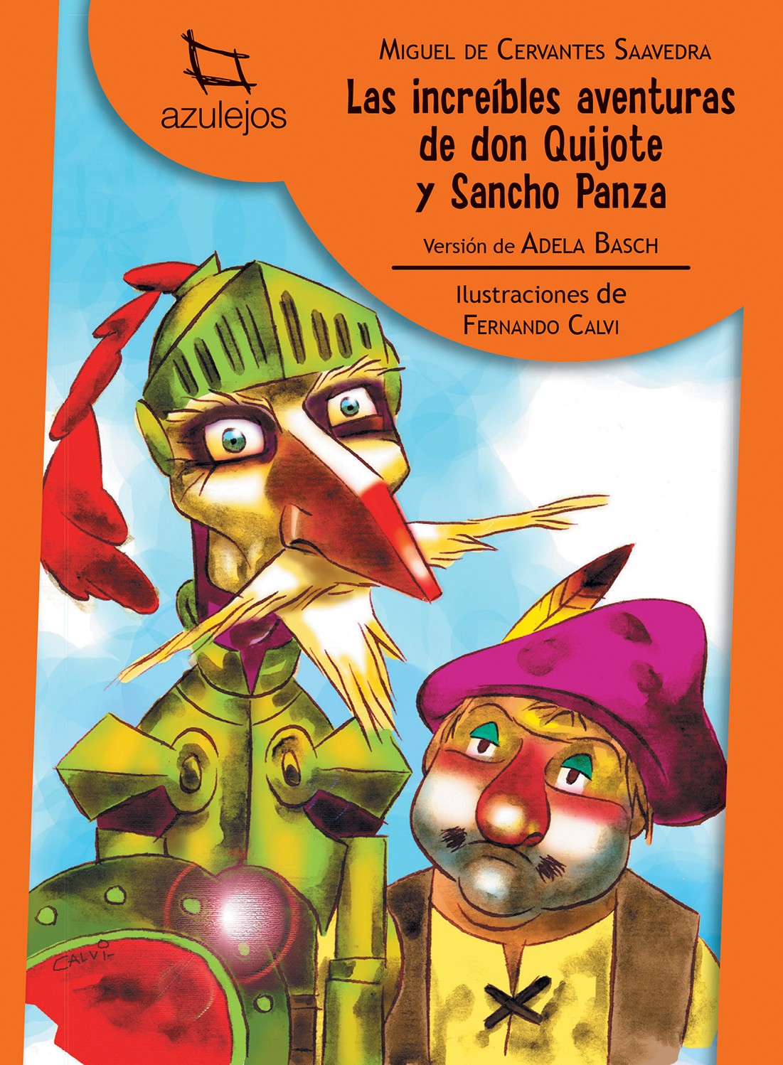 Las increíbles aventuras de Don Quijote y Sancho Panza