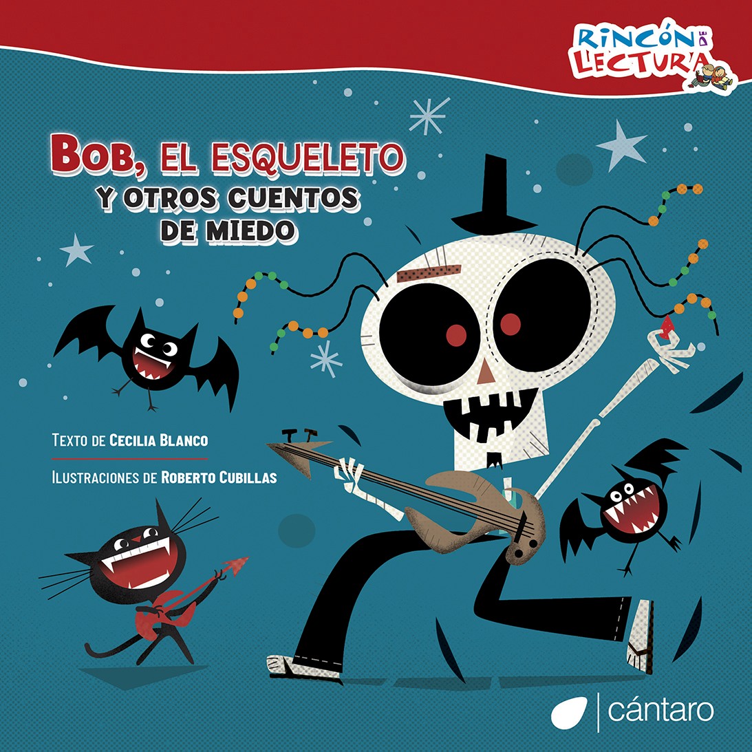 Bob, el esqueleto, y otros cuentos de miedo